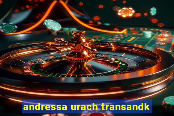 andressa urach transandk